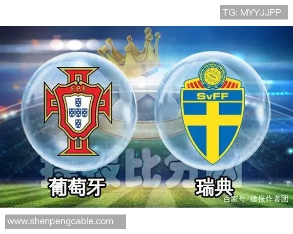 法国与葡萄牙足球对决赛程安排及赛事前瞻分析