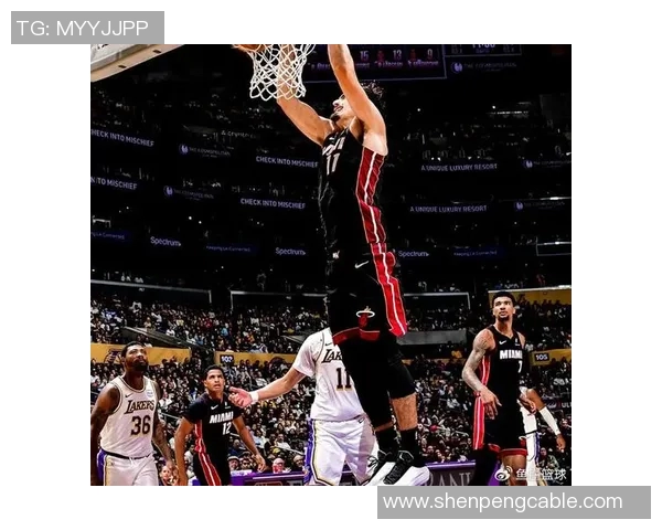 湖人对阵热火精彩直播360全景呈现不容错过的篮球盛宴 湖人对阵热火精彩直播360全景呈现不容错过的篮球盛宴