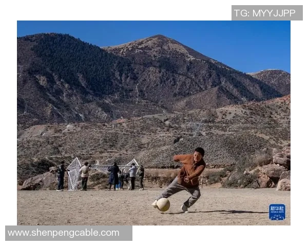 洛隆县足球比赛精彩回放全程回顾与精彩瞬间分享